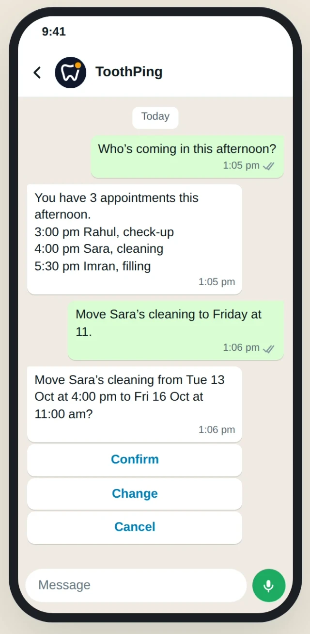 A clinic owner asks ToothPing who is coming in this afternoon, then moves one appointment and is asked to confirm.